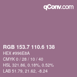 カラーコード: RGB 153.7 110.6 138 | qconv.com