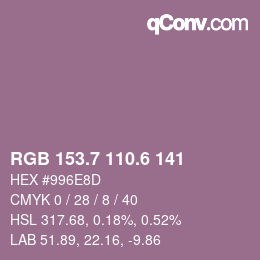 カラーコード: RGB 153.7 110.6 141 | qconv.com