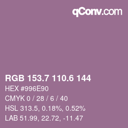 カラーコード: RGB 153.7 110.6 144 | qconv.com