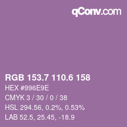 カラーコード: RGB 153.7 110.6 158 | qconv.com