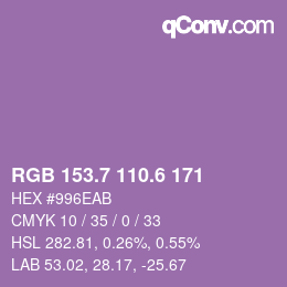 カラーコード: RGB 153.7 110.6 171 | qconv.com