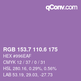 カラーコード: RGB 153.7 110.6 175 | qconv.com