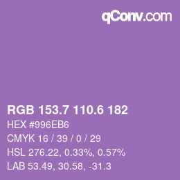 カラーコード: RGB 153.7 110.6 182 | qconv.com