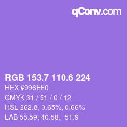 カラーコード: RGB 153.7 110.6 224 | qconv.com
