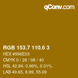 カラーコード: RGB 153.7 110.6 3 | qconv.com