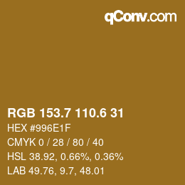 カラーコード: RGB 153.7 110.6 31 | qconv.com