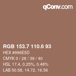 カラーコード: RGB 153.7 110.6 93 | qconv.com