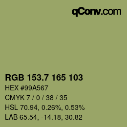 カラーコード: RGB 153.7 165 103 | qconv.com