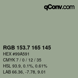 カラーコード: RGB 153.7 165 145 | qconv.com