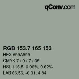 カラーコード: RGB 153.7 165 153 | qconv.com