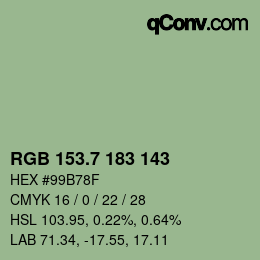 カラーコード: RGB 153.7 183 143 | qconv.com