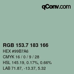 カラーコード: RGB 153.7 183 166 | qconv.com