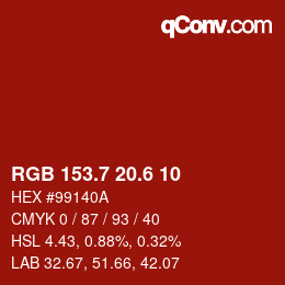 カラーコード: RGB 153.7 20.6 10 | qconv.com