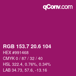 カラーコード: RGB 153.7 20.6 104 | qconv.com