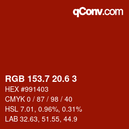 カラーコード: RGB 153.7 20.6 3 | qconv.com