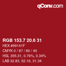 カラーコード: RGB 153.7 20.6 31 | qconv.com