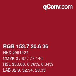 カラーコード: RGB 153.7 20.6 36 | qconv.com