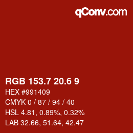 カラーコード: RGB 153.7 20.6 9 | qconv.com