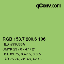 カラーコード: RGB 153.7 200.6 106 | qconv.com