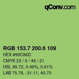 カラーコード: RGB 153.7 200.6 109 | qconv.com