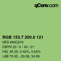 カラーコード: RGB 153.7 200.6 121 | qconv.com