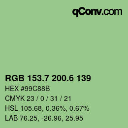 カラーコード: RGB 153.7 200.6 139 | qconv.com
