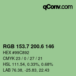 カラーコード: RGB 153.7 200.6 146 | qconv.com