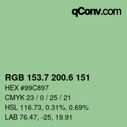 カラーコード: RGB 153.7 200.6 151 | qconv.com