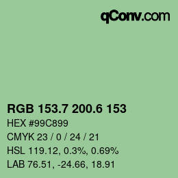 カラーコード: RGB 153.7 200.6 153 | qconv.com