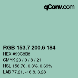 カラーコード: RGB 153.7 200.6 184 | qconv.com