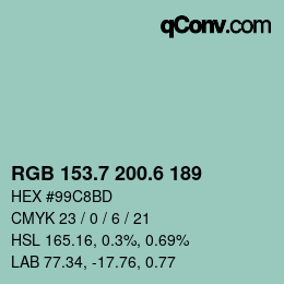カラーコード: RGB 153.7 200.6 189 | qconv.com