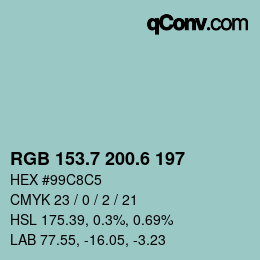 カラーコード: RGB 153.7 200.6 197 | qconv.com
