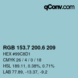 カラーコード: RGB 153.7 200.6 209 | qconv.com