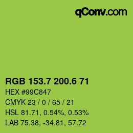 カラーコード: RGB 153.7 200.6 71 | qconv.com