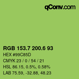 カラーコード: RGB 153.7 200.6 93 | qconv.com
