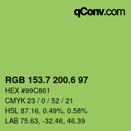 カラーコード: RGB 153.7 200.6 97 | qconv.com