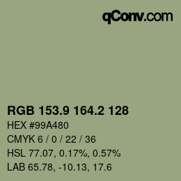 カラーコード: RGB 153.9 164.2 128 | qconv.com