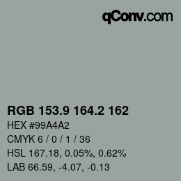 Color code: RGB 153.9 164.2 162 | qconv.com
