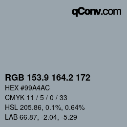 カラーコード: RGB 153.9 164.2 172 | qconv.com
