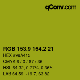 カラーコード: RGB 153.9 164.2 21 | qconv.com