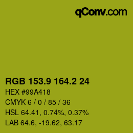 カラーコード: RGB 153.9 164.2 24 | qconv.com