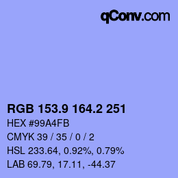 カラーコード: RGB 153.9 164.2 251 | qconv.com
