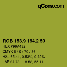 カラーコード: RGB 153.9 164.2 50 | qconv.com