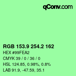 カラーコード: RGB 153.9 254.2 162 | qconv.com