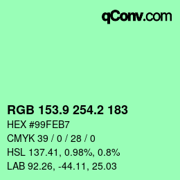 カラーコード: RGB 153.9 254.2 183 | qconv.com