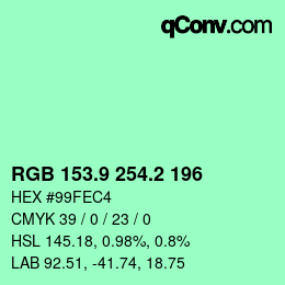 カラーコード: RGB 153.9 254.2 196 | qconv.com