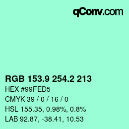 カラーコード: RGB 153.9 254.2 213 | qconv.com