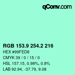 カラーコード: RGB 153.9 254.2 216 | qconv.com