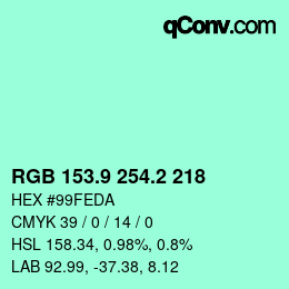 カラーコード: RGB 153.9 254.2 218 | qconv.com