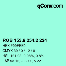 カラーコード: RGB 153.9 254.2 224 | qconv.com